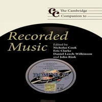 CAMBRIDGE Pratite za muziku: Cambridge Companion za snimanje muzike