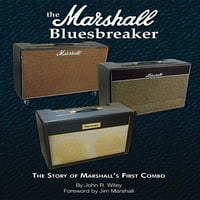 Plava knjiga: Marshall Bluesbreaker: Priča o Marshallovom prvom kombiniranju