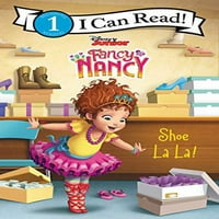 Može čitati nivo 1: Disney Junior Fancy Nancy: cipela la la