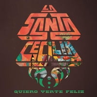 La Santa Cecilia - Quiero Verte Feliz - Vinyl