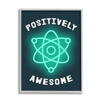 Stupell Industries pozitivno sjajna fraza nauka Atom Pun Dječiji Humor, 20, dizajn Daphne Polselli