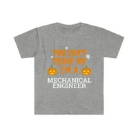 Ne mogu me uplašiti ja sam mašinski inženjer Unise T-shirt S-3XL Halloween