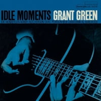 Grant Green - Momenteri u praznom hodu - Vinil