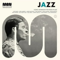 Jazz Muškarci: Ikonične himne od kraljeva jazza - jazz muškaraca: ikonične himne od kraljeva jazza raznih