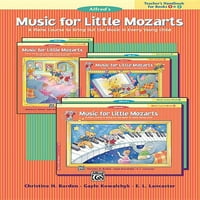 Muzika za male Mozarts: Muzika za malu Mozarts Učiteljski priručnik, BK &: tečaj klavira za iznos muzike u svakom mladoj djetetu