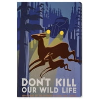 Wynwood Studio Advertising Wall Art Platnene otiske 'Ne ubijajte naše divljeg života' plakate - plavo,