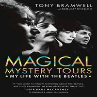 Čarobne misteriozne ture: moj život sa Beatlesom