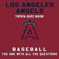 Los Angeles Angels Trivia Kviz knjiga - Baseball - Ona sa svim pitanjima: MLB bejzbol ventilator - poklon