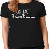 Grafički America Sassy One-Liner Citati Funny Ženska kolekcija T-Shirt
