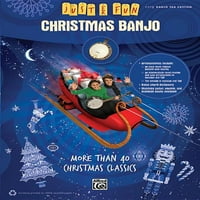 Samo za zabavu: samo za zabavu - Božićni banjo: više od božićnih klasika
