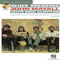 Blues Breakers John Mayall sa Eric Clapton: Korak po korak s kvakom stilova gitare i tehnike Eric Clapton