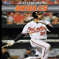 Unutar MLB: Baltimore Orioles
