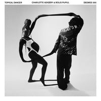 Charlotte asigery & Bolis učenik - Topical Dancer - Vinyl