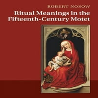 Ritual značenja u motetu petnaestog stoljeća