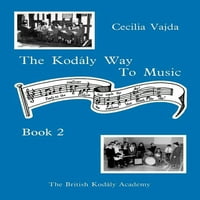 Kodaly način za muziku - knjiga